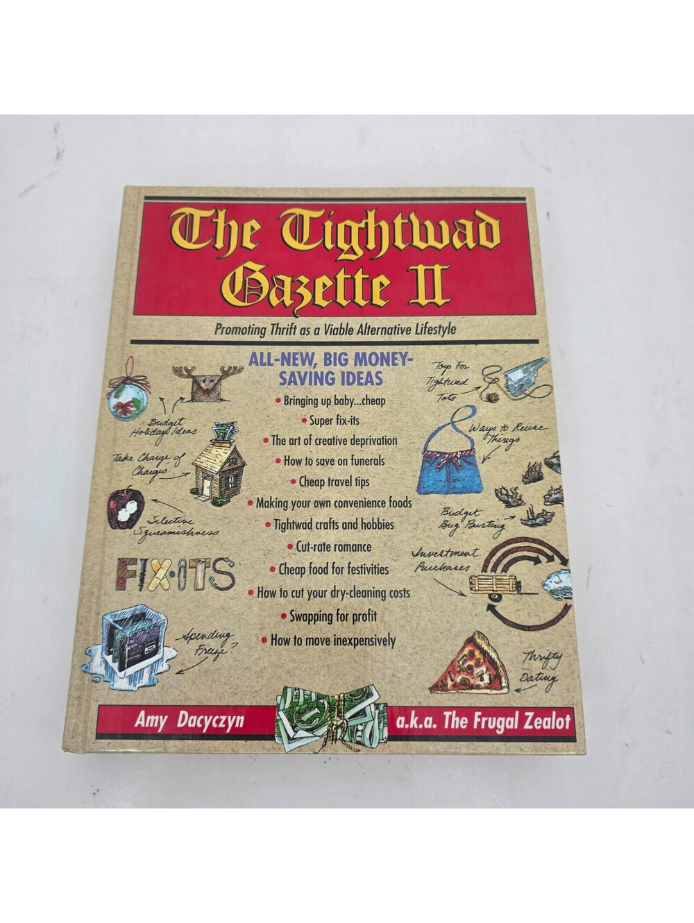 The Tightwad Gazette II Amy Dacyczyn Hardback 1995 Frugal Living Budget Thrift